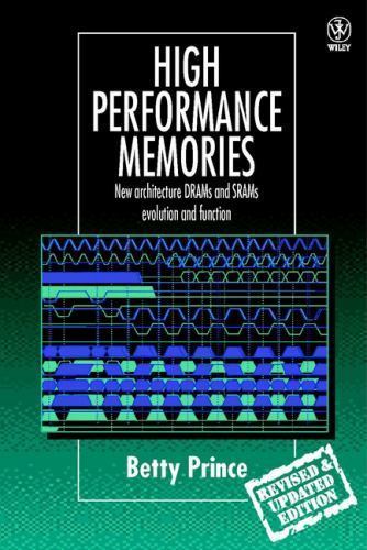 High performance memories rev - memories,
